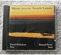 David Nicholson and Eluned Pierce - Music from the North Lands