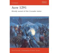 David Nicolle Acre 1291 (Tascabile) Campaign
