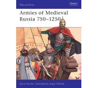 David Nicolle Armies of Medieval Russia 750-1250 (Tascabile) Men-at-Arms