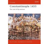 David Nicolle Constantinople 1453 (Tascabile) Campaign