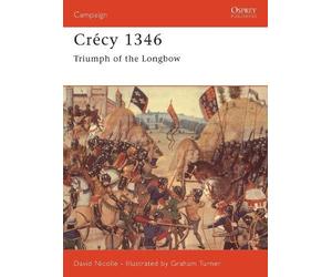 David Nicolle Crécy 1346 (Tascabile) Campaign