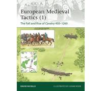 David Nicolle European Medieval Tactics (1) (Tascabile) Elite