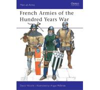 David Nicolle French Armies of the Hundred Years War (Tascabile) Men-at-Arms