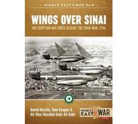 David Nicolle Gabr Ali Gabr Tom Cooper Wings Over Sinai (Tascabile)