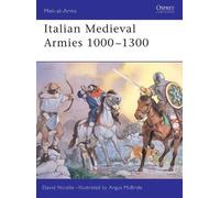 David Nicolle Italian Medieval Armies 1000-1300 (Tascabile) Men-at-Arms