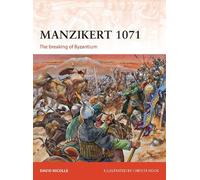 David Nicolle Manzikert 1071 (Tascabile) Campaign