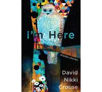 David Nikki Crouse I'm Here (Tascabile)