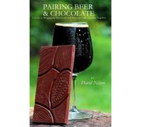 David Nilsen Pairing Beer & Chocolate (Tascabile)