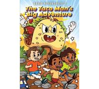 David Niyonsavye The Taco Man's Big Adventures (Tascabile)