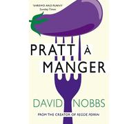 David Nobbs Pratt a Manger (Tascabile) Henry Pratt