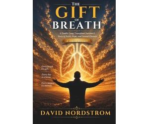 David Nordstrom The Gift of Breath (Tascabile)