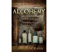 David Norman Alcohemy (Tascabile)