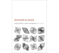 David Novak Keywords in Sound (Tascabile)