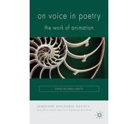 David Nowell Smith On Voice in Poetry (Copertina rigida)