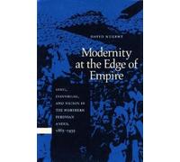 David Nugent Modernity at the Edge of Empire (Copertina rigida)