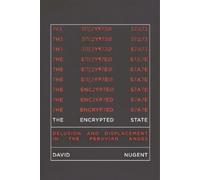David Nugent The Encrypted State (Copertina rigida)