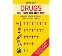 David Nutt Drugs without the hot air (Tascabile) without the hot air