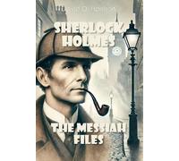 David O Harrison Sherlock Holmes - The Messiah Files (Tascabile)