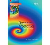 David O Hayward Quantum Mechanics for Chemists (Tascabile)