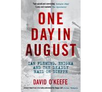 David O’Keefe One Day in August (Tascabile)