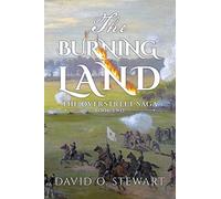 David O Stewart The Burning Land (Tascabile) Overstreet Saga
