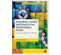 David Oakeshott Schooling, Conflict and Peace in the Southwes (Copertina rigida)