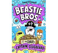 David O'Connell Beastie Bros 3: The Curse of Captain Slugbeard (Tascabile)