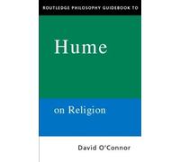 David O'Connor Routledge Philosophy GuideBook to Hume on Religion (Tascabile)