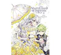 David Odell Lys Blakeslee Yuna The Abandoned Empress, Vol. 2 (comic) (Tascabile)