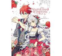 David Odell Lys Blakeslee Yuna The Abandoned Empress, Vol. 3 (comic) (Tascabile)