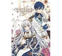 David Odell Lys Blakeslee Yuna The Abandoned Empress, Vol. 4 (comic) (Tascabile)