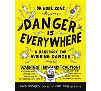 David O'Doherty Danger Is Everywhere (Tascabile) Danger Is Everywhere
