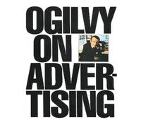 David Ogilvy Ogilvy on Advertising (Tascabile)
