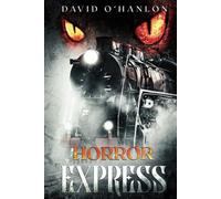 David O'Hanlon Horror Express (Tascabile)