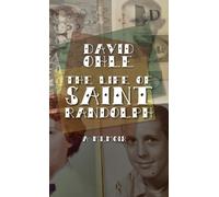 David Ohle The Life of Saint Randolph (Copertina rigida)
