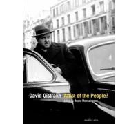 David Oistrakh: Artist of the People? (DVD) Bruno Monsaingeon