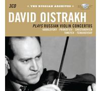 David Oistrakh - Russian Archives: Oistrakh Plays Russian Violin Concertos