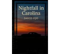 David Ojo Nightfall in Carolina (Tascabile)