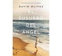 David Olivas El susurro del ángel / The Angels Whisper (Tascabile)