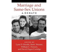David Orgon Coolidge Marriage and Same-Sex Unions (Tascabile)