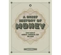 David Orrell A Brief History of Money (Copertina rigida)