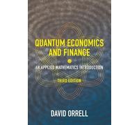 David Orrell Quantum Economics and Finance (Tascabile)
