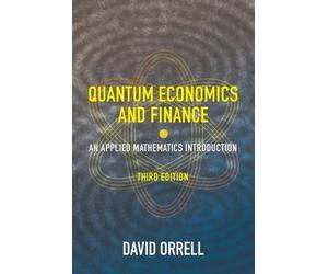David Orrell Quantum Economics and Finance (Tascabile)