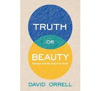 David Orrell Truth or Beauty (Copertina rigida)
