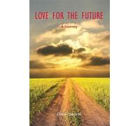 David Osborne Love for the Future (Tascabile)
