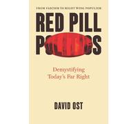 David Ost Red Pill Politics (Copertina rigida)