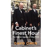 David Owen Cabinet's Finest Hour (Tascabile)