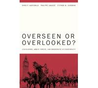 David P. Auerswald Philippe Lagassé Stephen M Overseen or Ove (Copertina rigida)