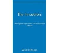 David P. Billington The Innovators (Copertina rigida)