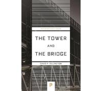 David P. Billington The Tower and the Bridge (Tascabile)